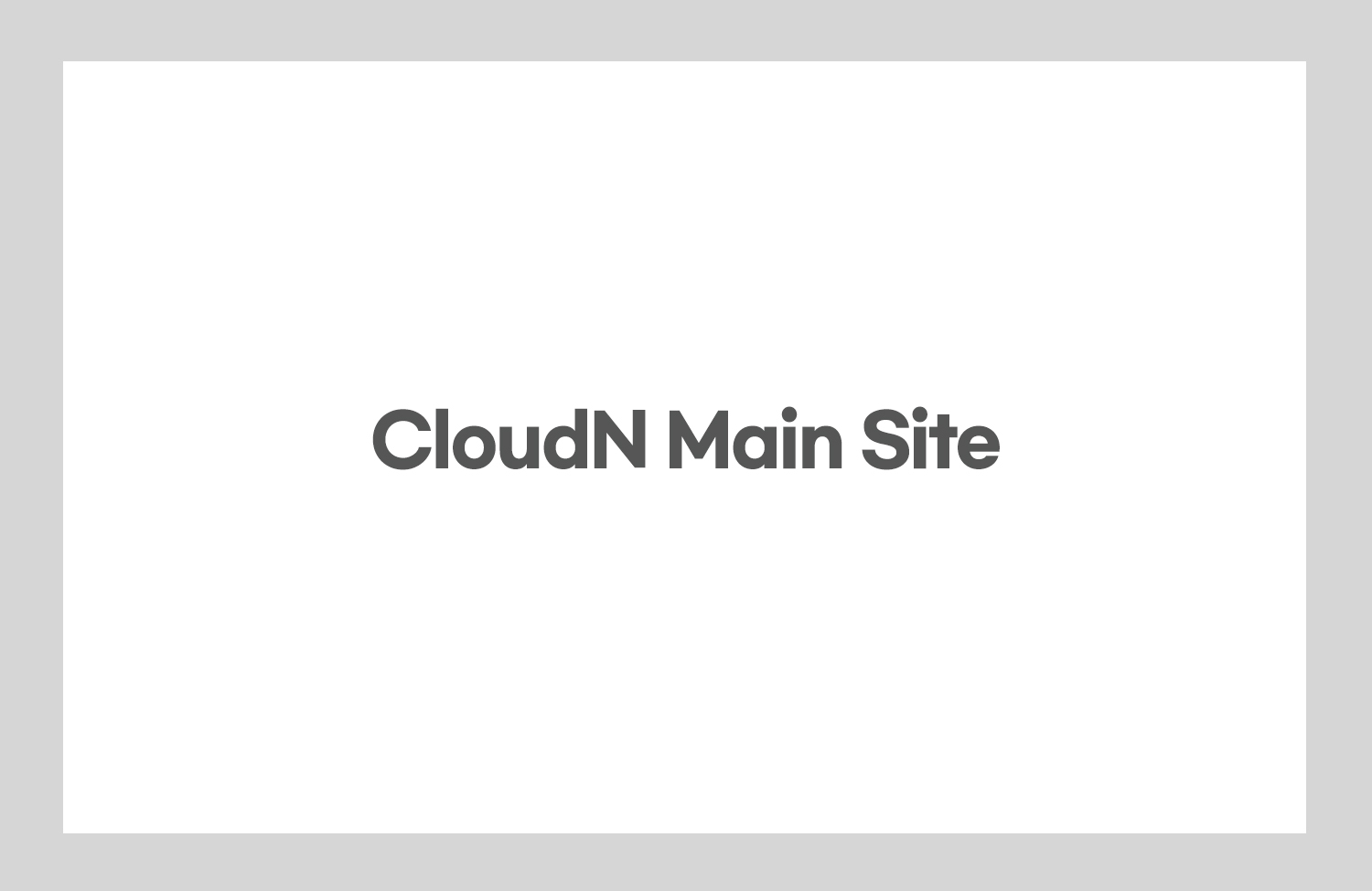 [CloudN Main Site]